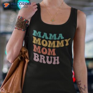 mama mommy mom bruh funny mothers day for motherhood shirt tank top 4