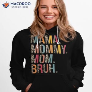 mama mommy mom bruh funny mothers day for shirt hoodie 1