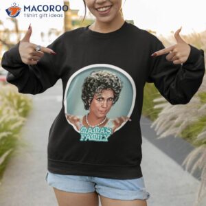 mamas family tv show shirt sweatshirt