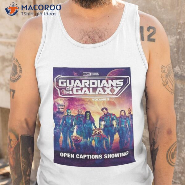 Marvel Studios Guardians Of The Galaxy Vol 3 2023 Open Captions Showing Shirt