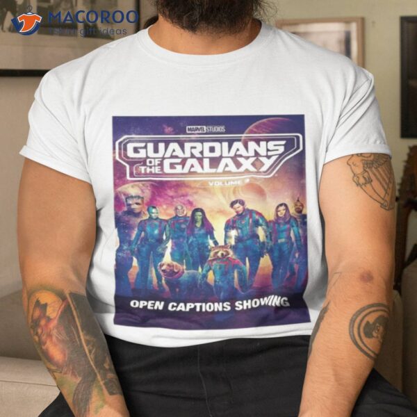 Marvel Studios Guardians Of The Galaxy Vol 3 2023 Open Captions Showing Shirt