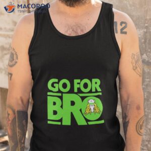 matt riddle go for bro shirt tank top