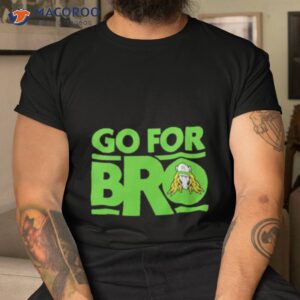 matt riddle go for bro shirt tshirt