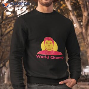 max verstappen world champ 2023 shirt sweatshirt