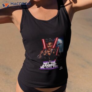 may the judgment be with you shirt tank top 2