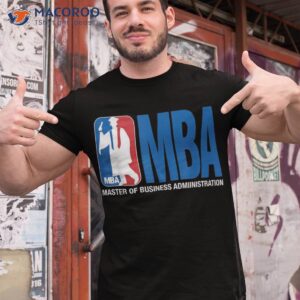 Mba Graduation Gift Basketball Theme Pun Grad Shirt