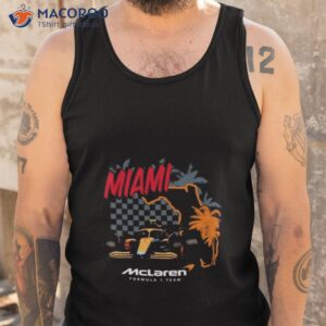 mclaren f1 team 2023 f1 miami grand prix t shirt tank top