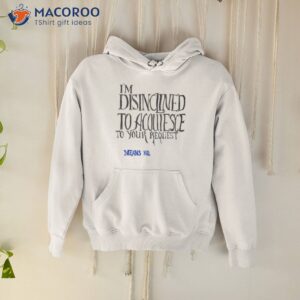 means no im disinclined shirt hoodie