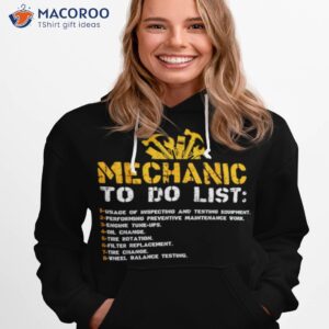 mechanic to do list cool mechanic shirt hoodie 1