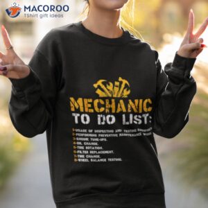 mechanic to do list cool mechanic shirt sweatshirt 2