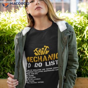 mechanic to do list cool mechanic shirt tshirt 4