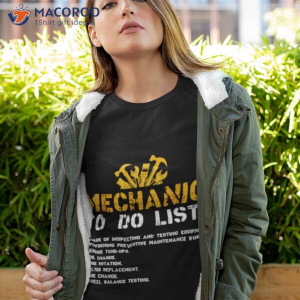 Mechanic To Do List Cool Mechanic Shirt