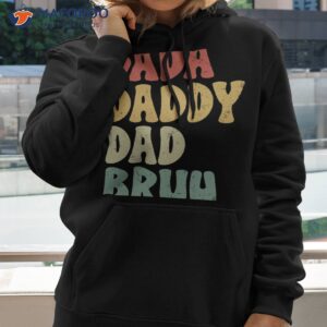 men dada daddy dad bruh fathers day vintage funny fathers day gift unisex t shirt hoodie 2