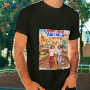 menace across america a series of pranks in all 50 states kanel joseph and eugene dingleberry shirt tshirt