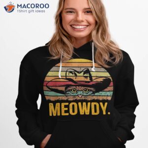 meowdy funny mashup between meow and howdy love cat meme shirt hoodie 1