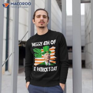 merry 4th of st patrick s day funny joe biden july shirt sweatshirt 1