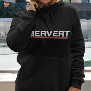 mervert matt mervis fan club member shirt hoodie 2