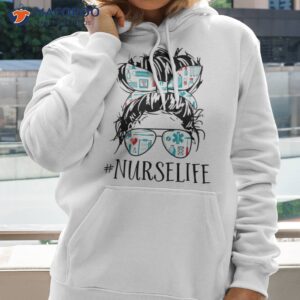 messy hair woman bun nurse life healthcare shirt hoodie 2