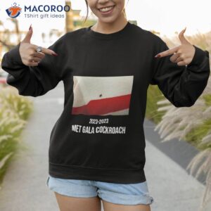 met gala cockroach shirt sweatshirt