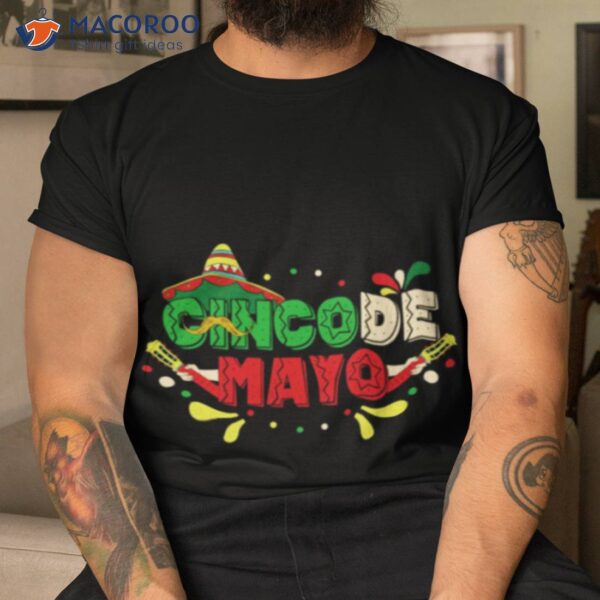 Mexican Holiday Cinco De Mayo Shirt