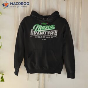 Mgp Manx Grand Prix Isle Of Man Shirt 1 mgp manx grand prix isle of man shirt hoodie