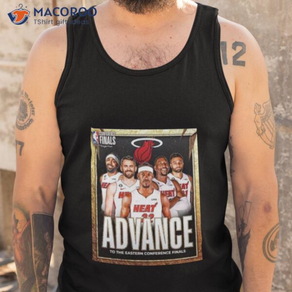 Miami Heat Nba Conference Finals Advance To The Western Conference Finals Poster Shirt