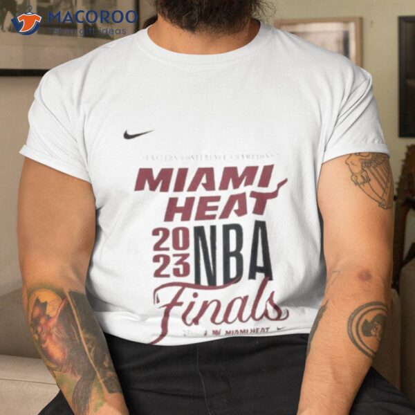 Miami Heat Nike Nba Finals 2023 Shirt