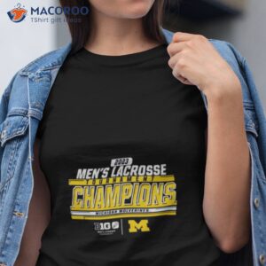 michigan wolverines 2023 big ten mens lacrosse tournament champions t shirt tshirt