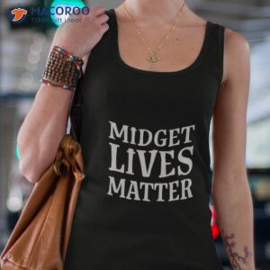 midget lives matter shirt tank top 4