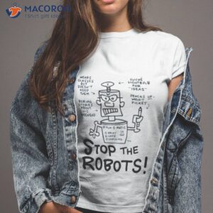 Mike Scully Stop The Robots Shirt