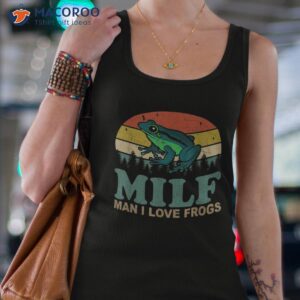 milf man i love frogs funny saying frog amphibian lovers shirt tank top 4