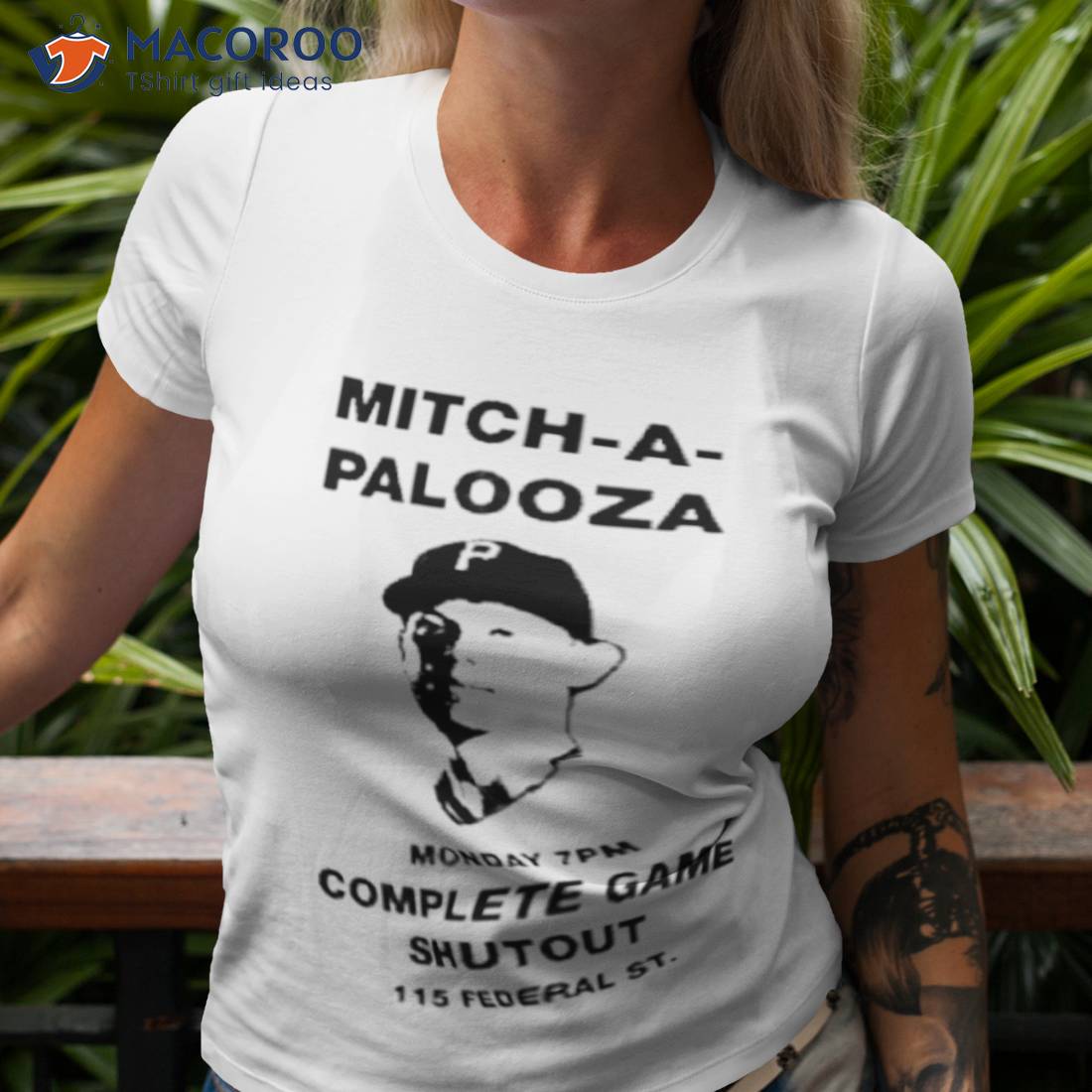 Mitch A Palooza Monday 7pm Complete Game Shutout 115 Federal St Mitch Keller Shirt Mitch A Palooza Monday 7pm Complete Game Shutout 115 Federal St Mitch Keller Shirt