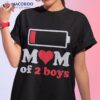 Mom Of 2 Boys From Son To Quote Mothers Day Birthday Fun Shirt