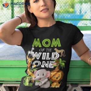 mom of the wild one zoo birthday safari jungle animal shirt tshirt 1