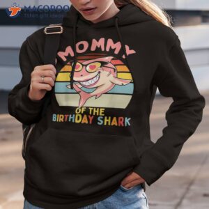 mommy of the shark birthday mom matching family shirt hoodie 3