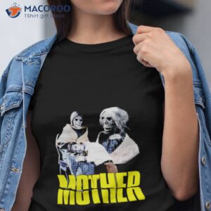 mother psycho movie shirt tshirt