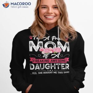 mothers day i m a proud mom gifts from daughter son kids shirt hoodie 1