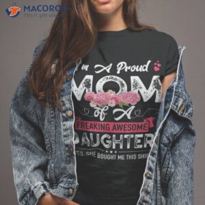 mothers day i m a proud mom gifts from daughter son kids shirt tshirt 2