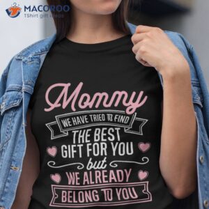 mothers day shirt for mom from daughter son best tshirt