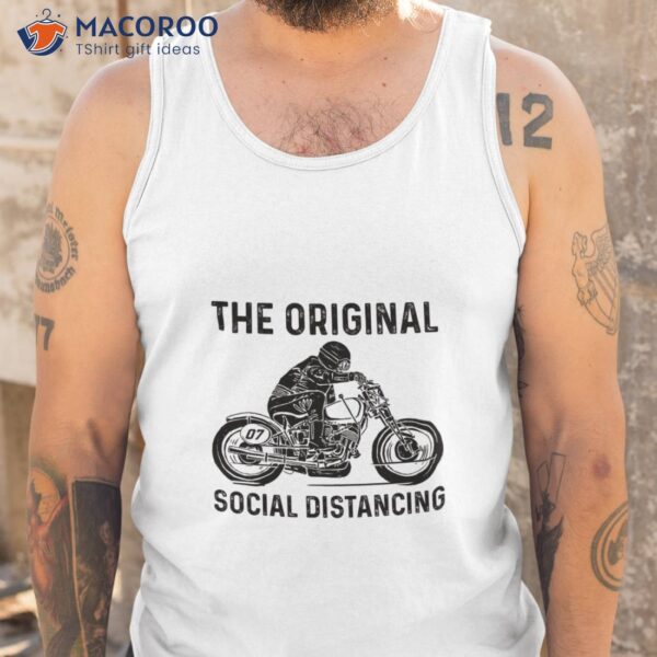 Motorcycle The Original Social Distancing T-Shirt, Mothers Day Gift Step Mom
