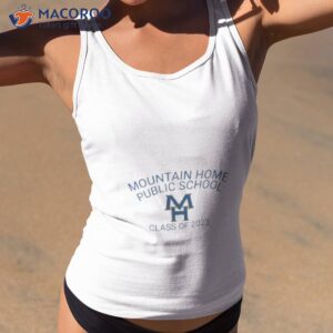 mountain home public school class of 2023 shirt tank top 2