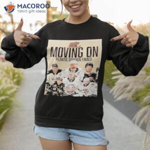 moving on atlantic division finals 2023 calder cup playoffs shirt sweatshirt 1