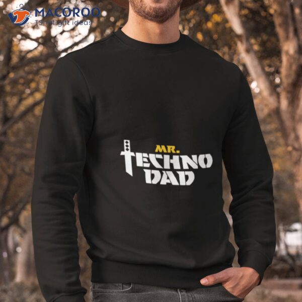 Mr Technodad Shirt