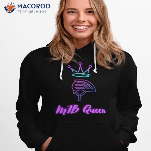 Mtb Queen Shirt