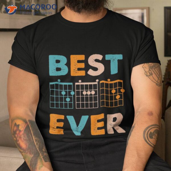 Musician Guitarist Best Dad Ever Father’s Day Shirt