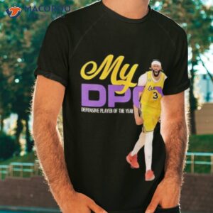 my dpoy defensive player of the year anthony davis lakers shirt tshirt