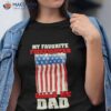 My Favoriite Firefighter Calls Me Dad Shirt