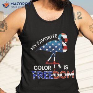 my favorite color is freedom flamingo usa flag 4th of july shirt tank top 3