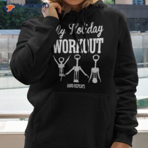 my holiday workout shirt hoodie 2