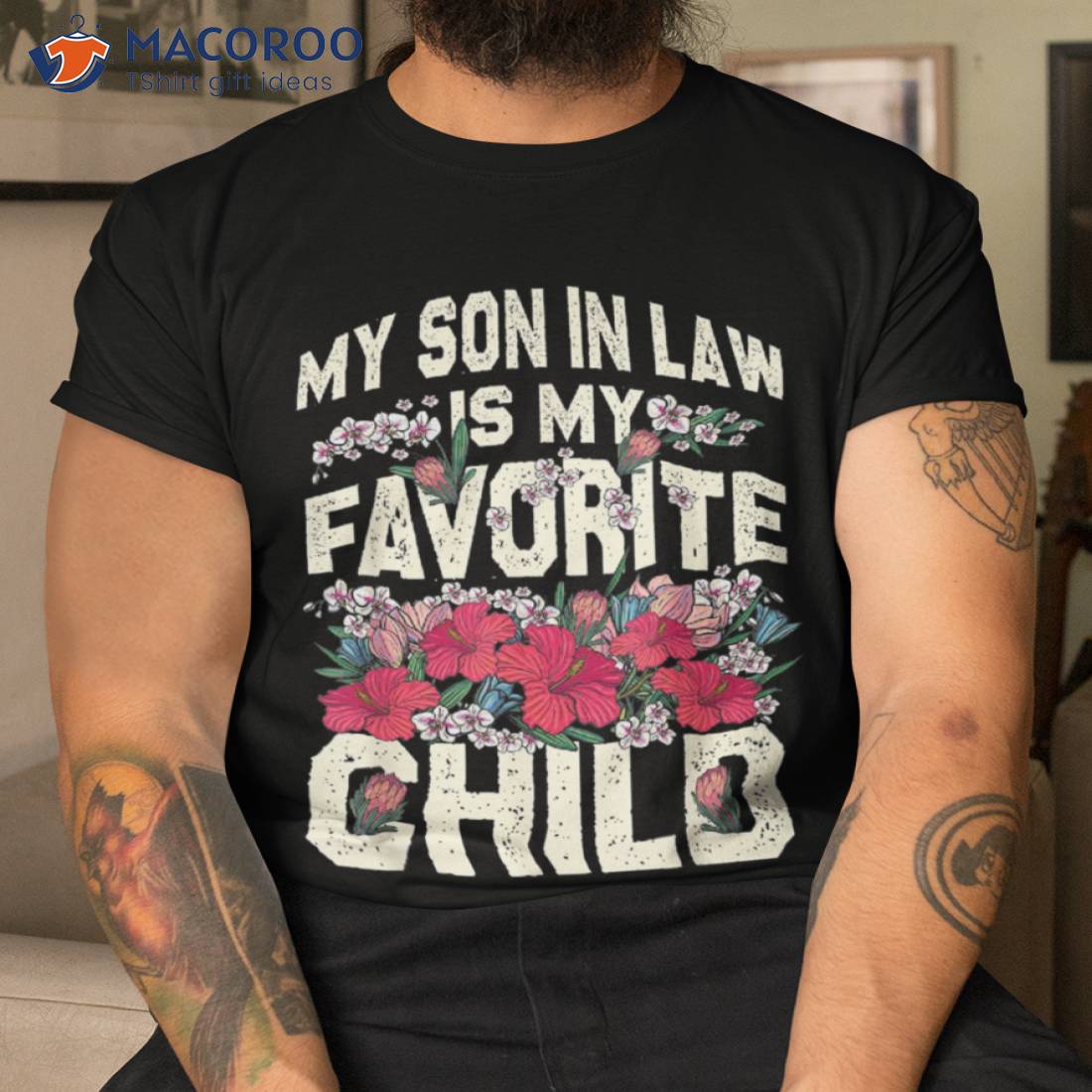 My Son In Law Is Favorite Child Mother-in-law Funny Mom Shirt